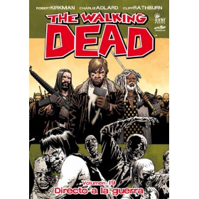 The Walking Dead Vol 19 Directo a la Guerra